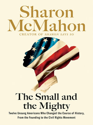 cover image of The Small and the Mighty